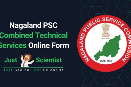 Nagaland PSC Combined Technical Services Online Form