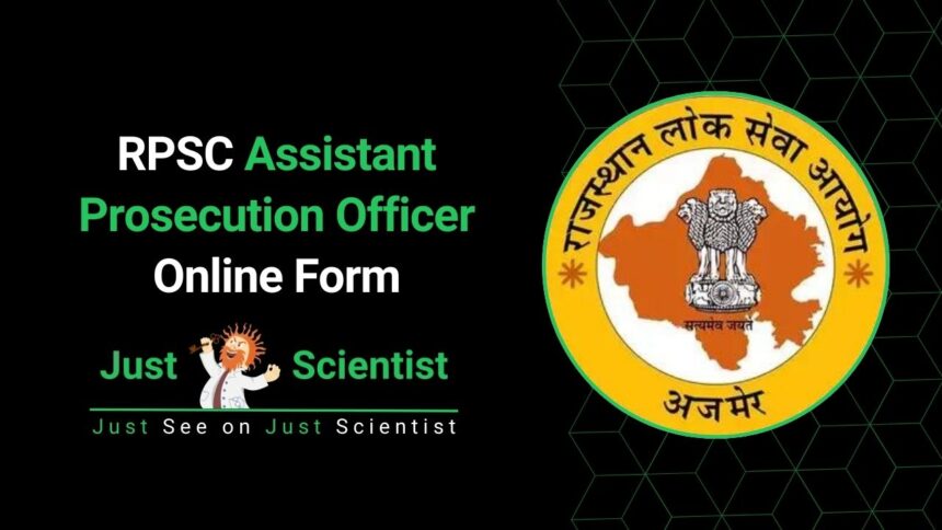 RPSC Assistant Prosecution Officer Online Form