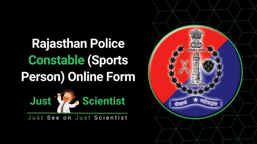Rajasthan Police Constable (Sports Person) Online Form