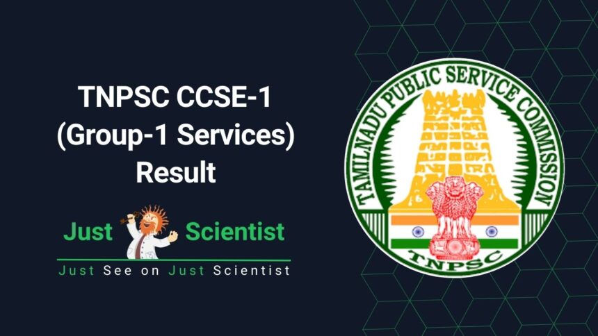 TNPSC CCSE-1 (Group-1 Services) Result