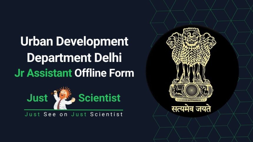 Urban Development Department Delhi Jr Assistant Offline Form