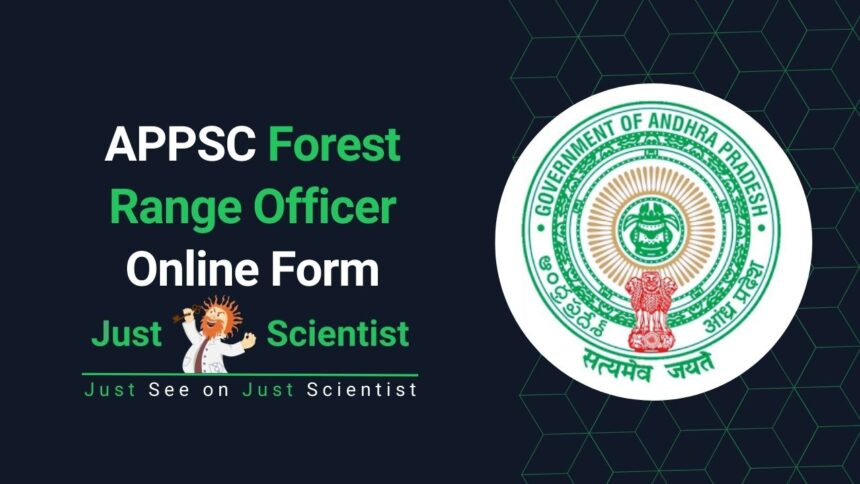 APPSC Forest Range Officer Online Form