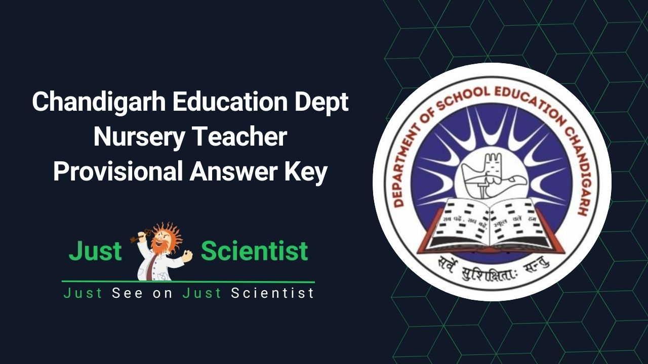 Chandigarh Education Dept Nursery Teacher Provisional Answer Key