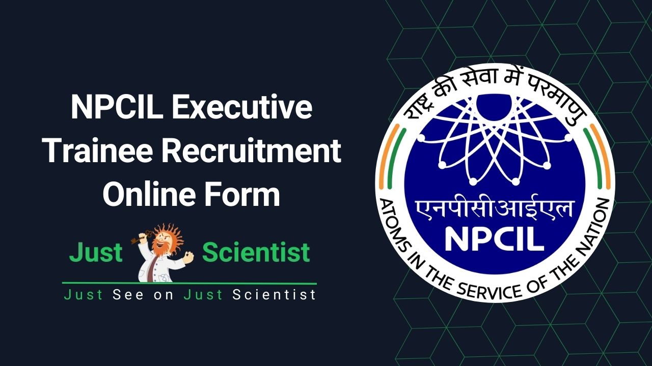 NPCIL Executive Trainee Recruitment Online Form
