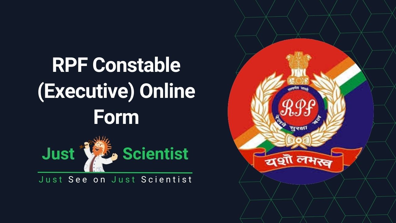 RPF Constable (Executive) Online Form