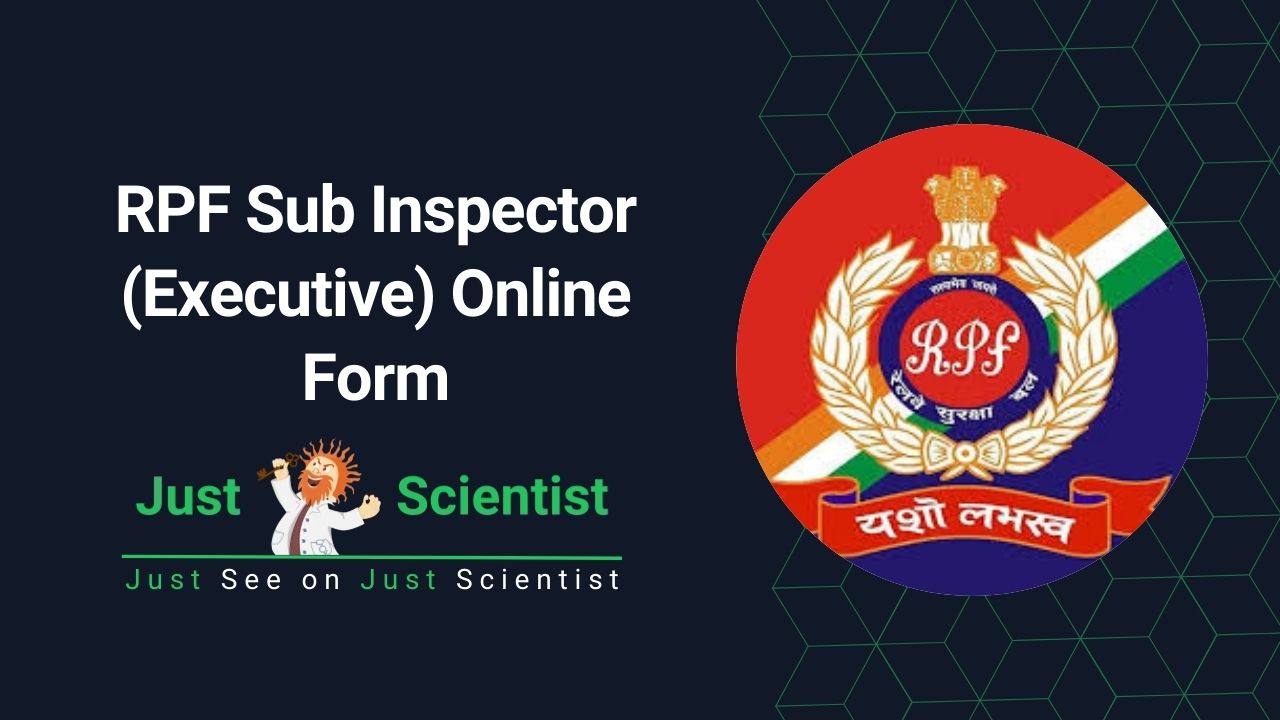 RPF Sub Inspector (Executive) Online Form